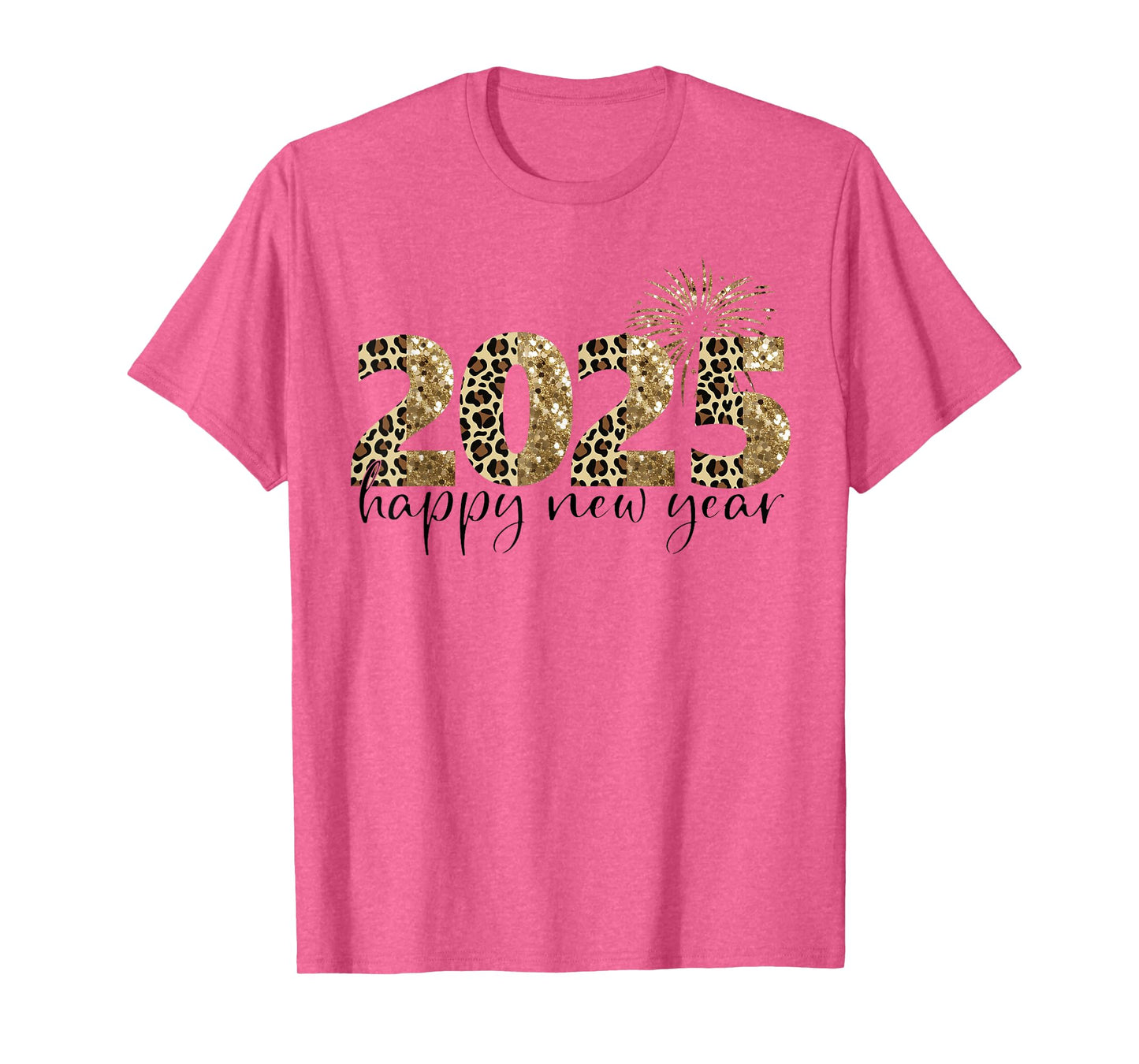 Happy New Year 2025 Leopard New Year Party Family Friends T-Shirt
