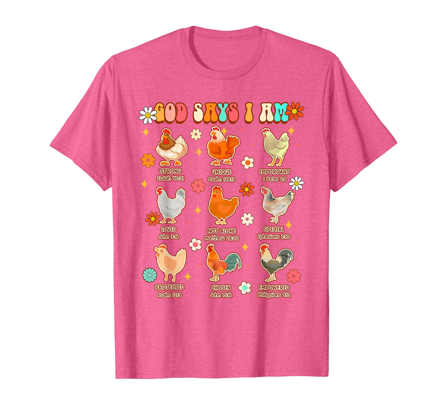 Christian Jesus Farm Life Farmer Chicken Lover God Says I'm T-Shirt