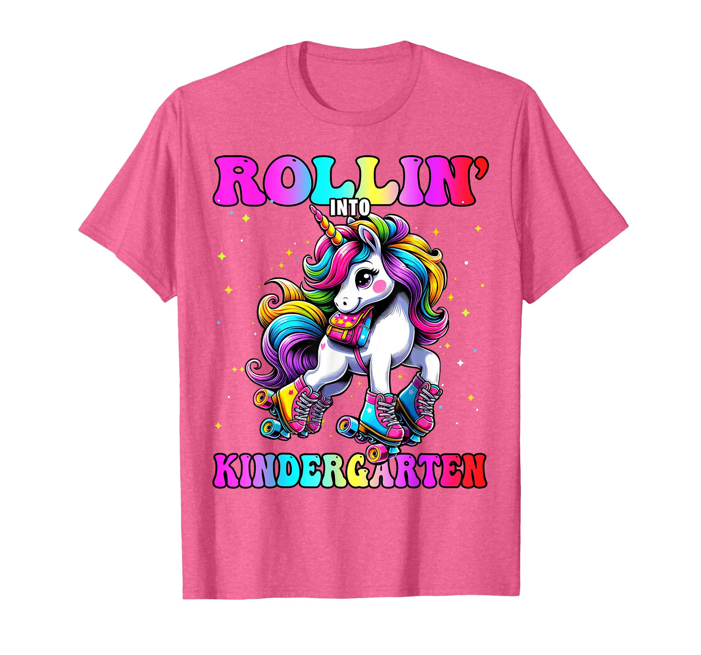 Kindergarten Back To School First Day Girls Rollin Unicorn T-Shirt