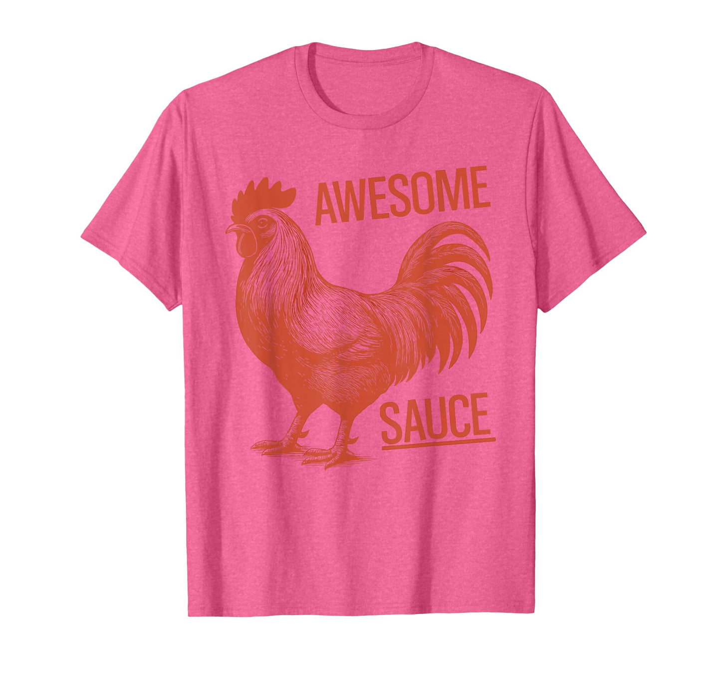 Awesome Sauce Rooster T-Shirt