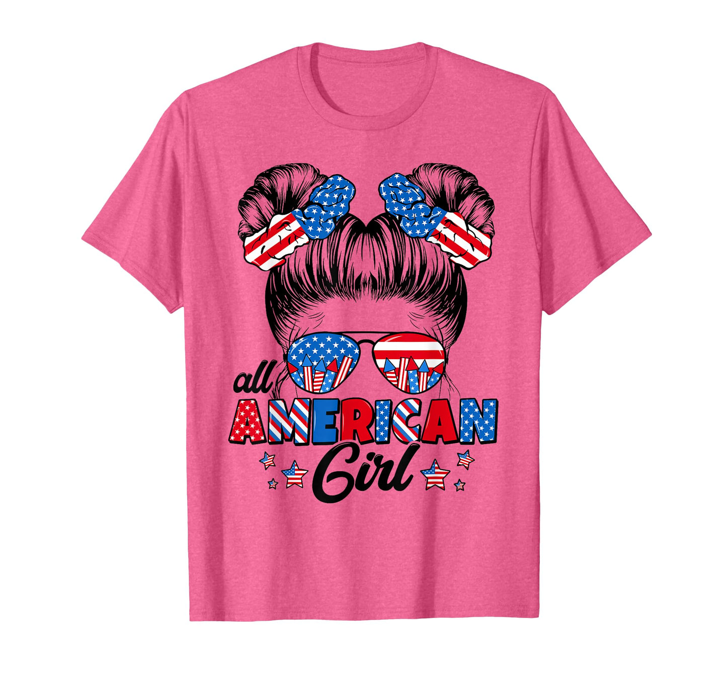 All American Funny Girl Messy Bun Patriotic 4th Of July T-Shirt