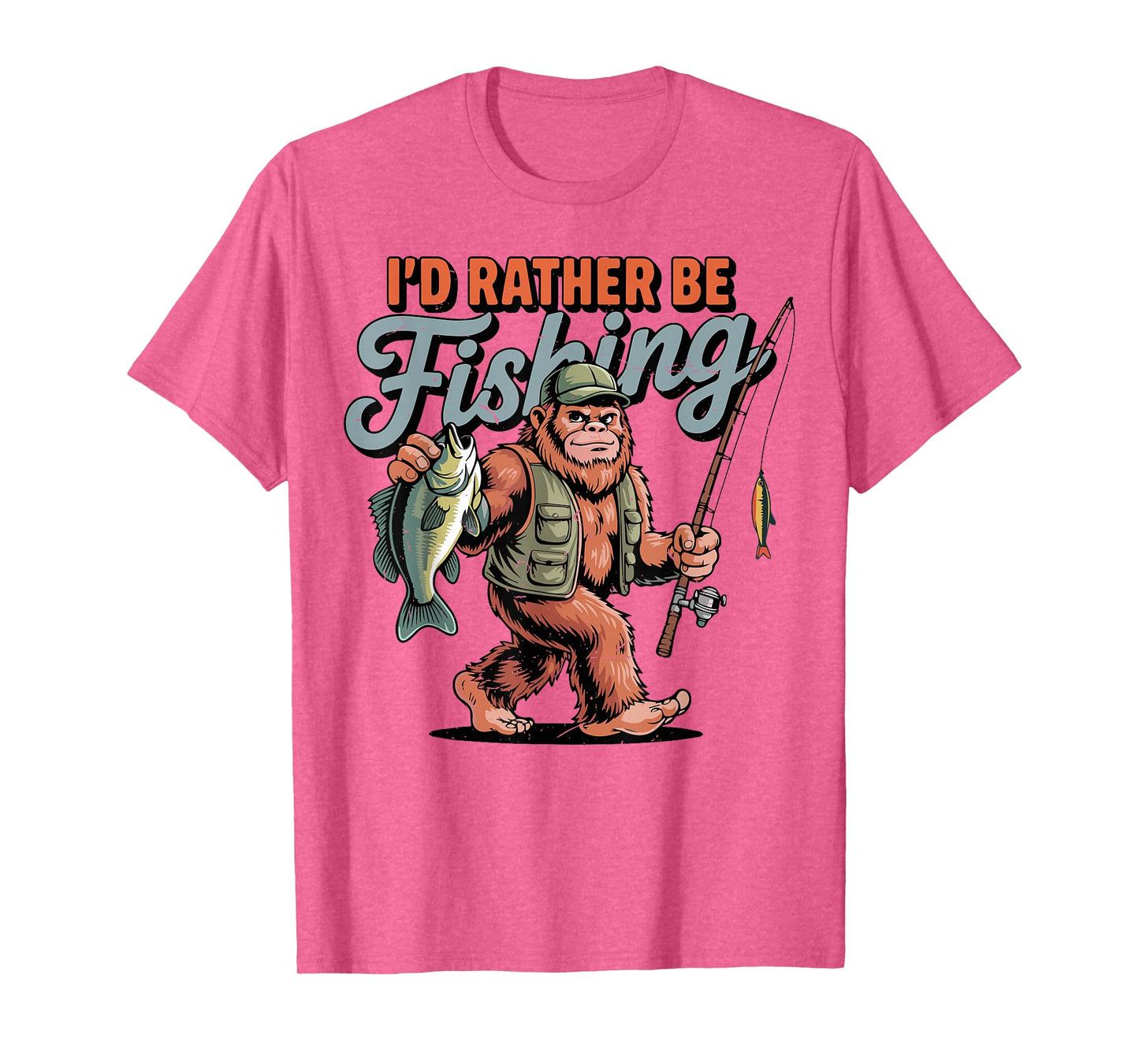 Bigfoot I'd Rather Be Fishing Sasquatch Bass Funny Men Boy T-Shirt