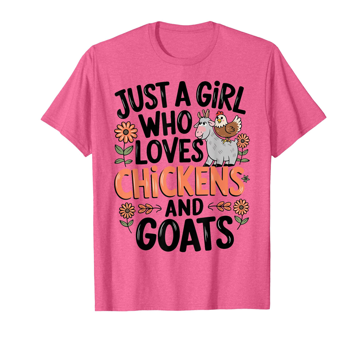 Just A Girl Who Loves Chicken And Goats Farming Farmer Women T-Shirt