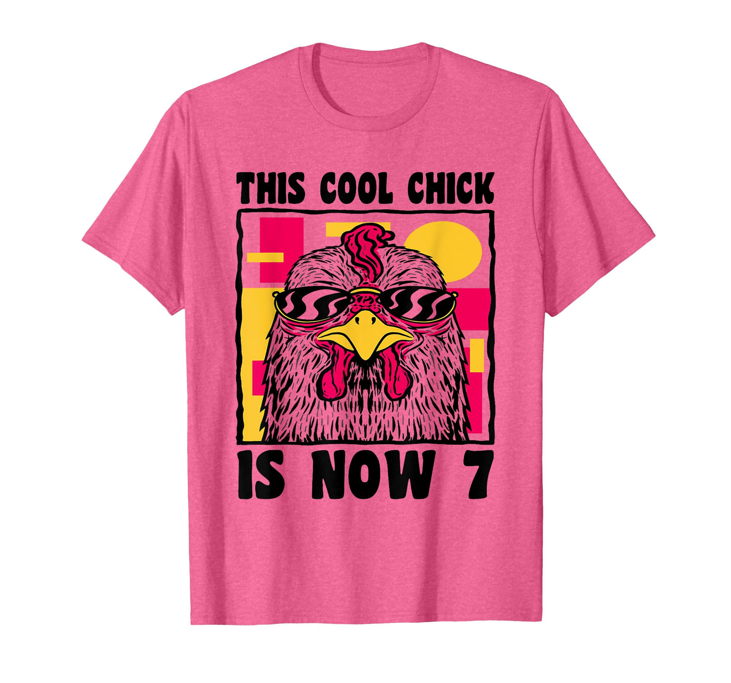 Happy 7th Birthday 7 Year Old Cool Chicken 7th Birthday T-Shirt