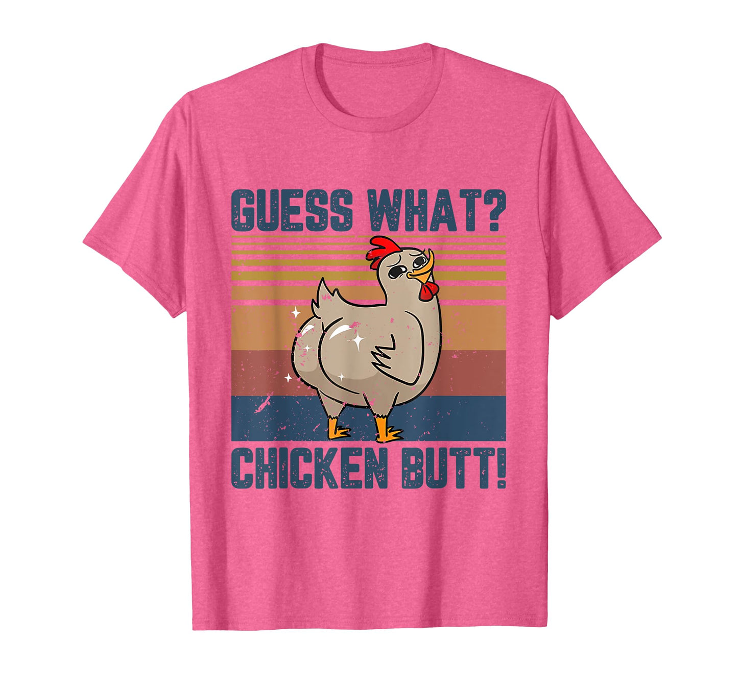 Funny Animal Guess What Chicken Butt Cute Chickens Buffs T-Shirt