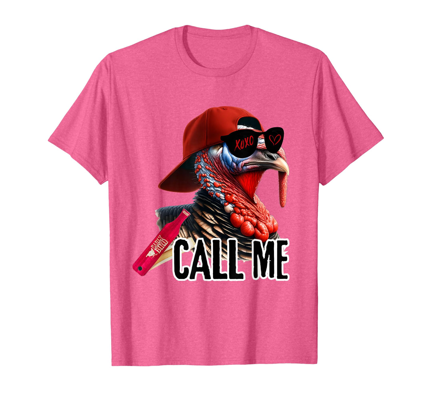 Call Me Turkey Hunter Hunting Season Cute Turkey Hunting T-Shirt