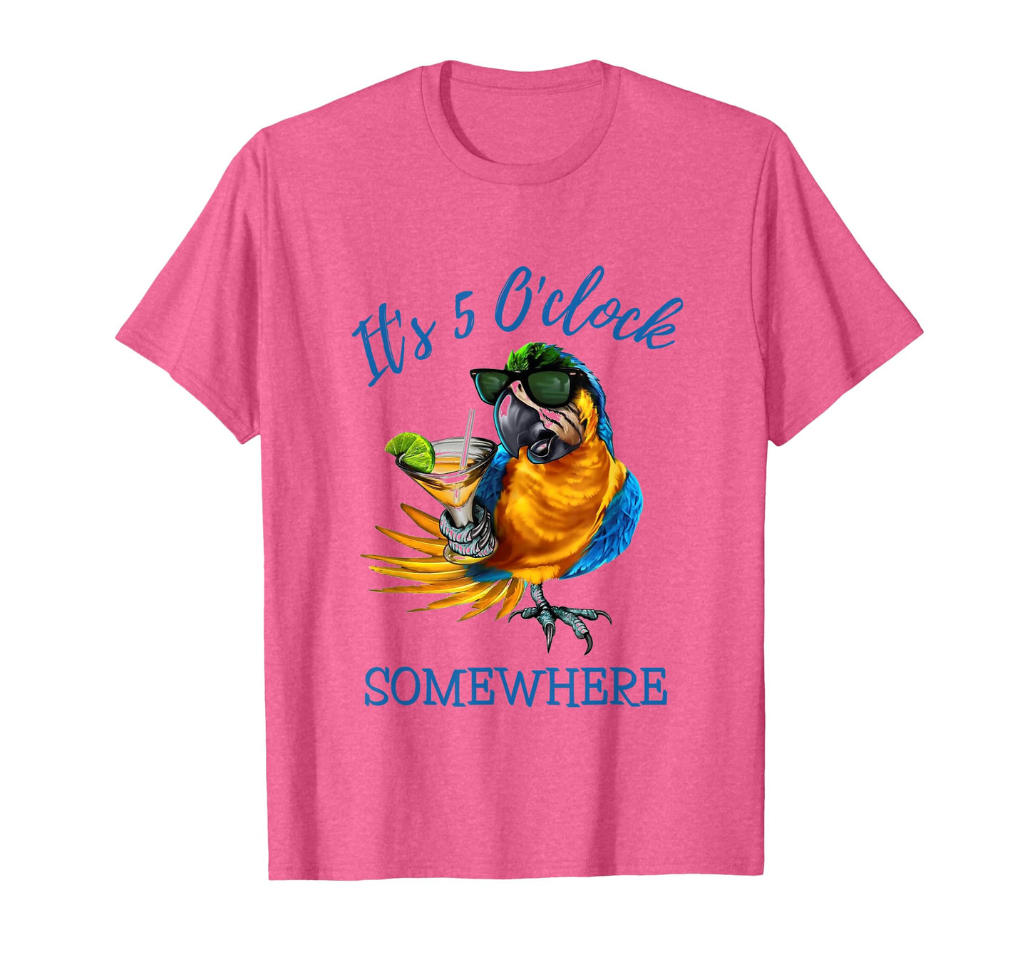 It's 5 O'clock Somewhere Drinking Parrot T-Shirt
