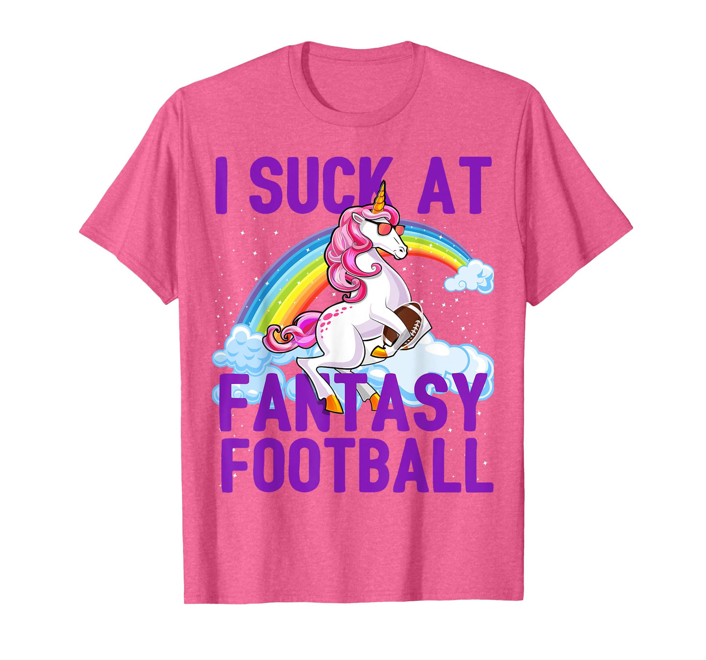 I Suck at Fantasy Football Unicorn Rainbow Loser Men Gift T-Shirt