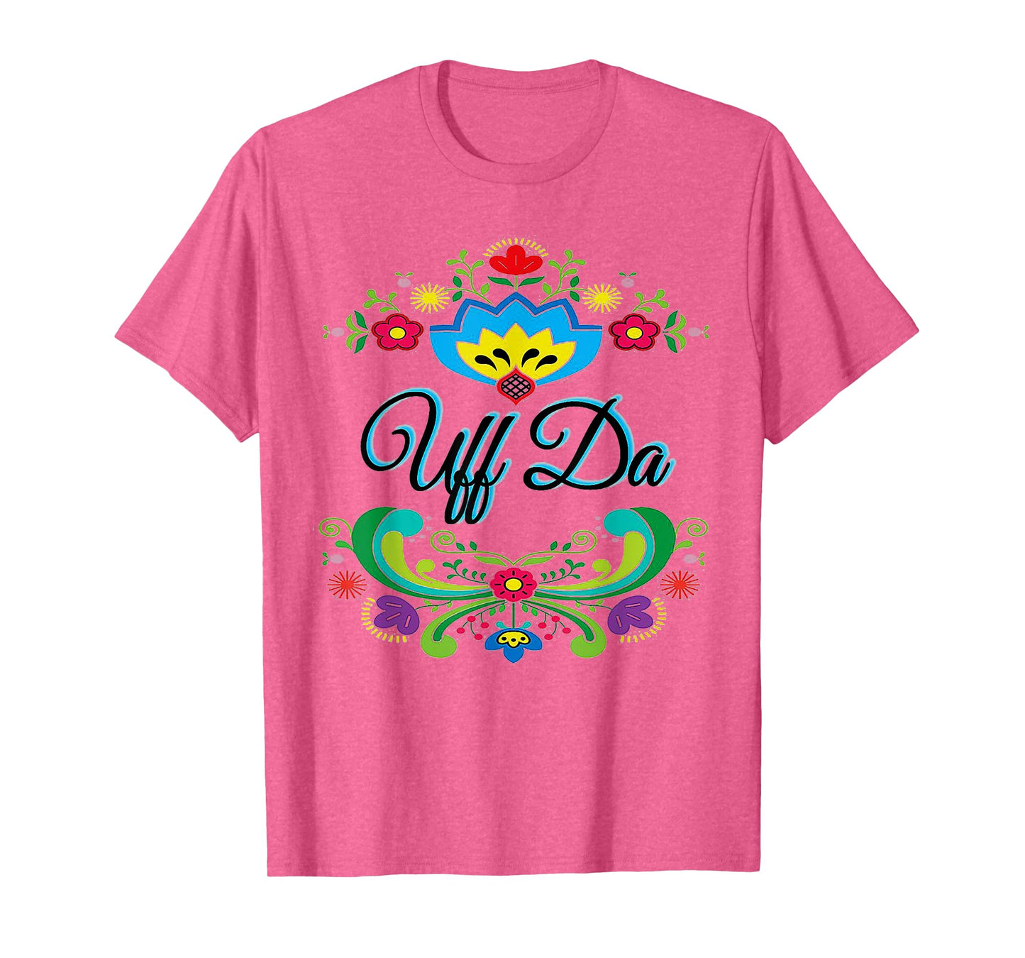 Uff Da Flowery T-Shirt
