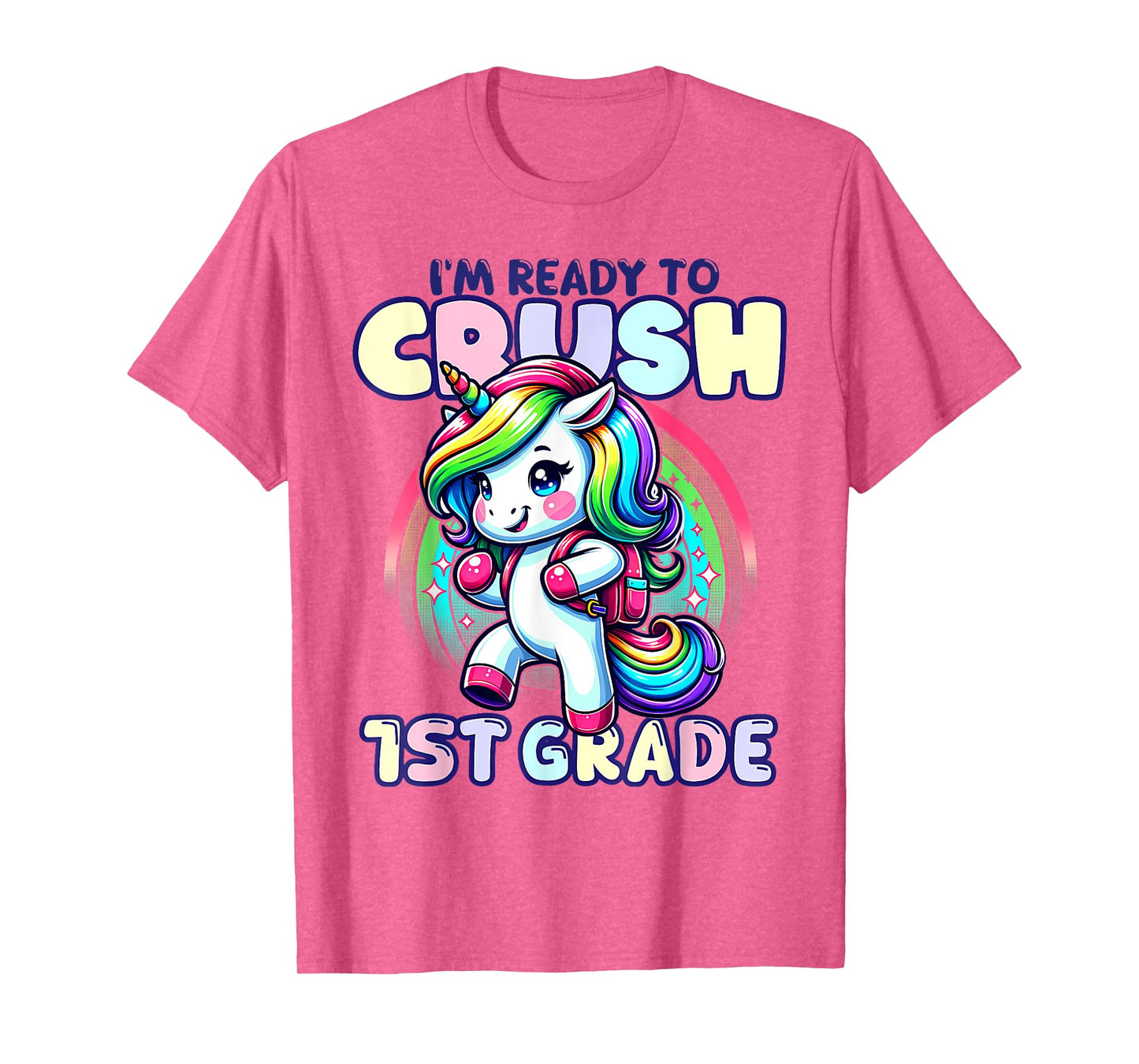 Crush 1st Grade Girls Back To School Unicorn First Day Cute T-Shirt