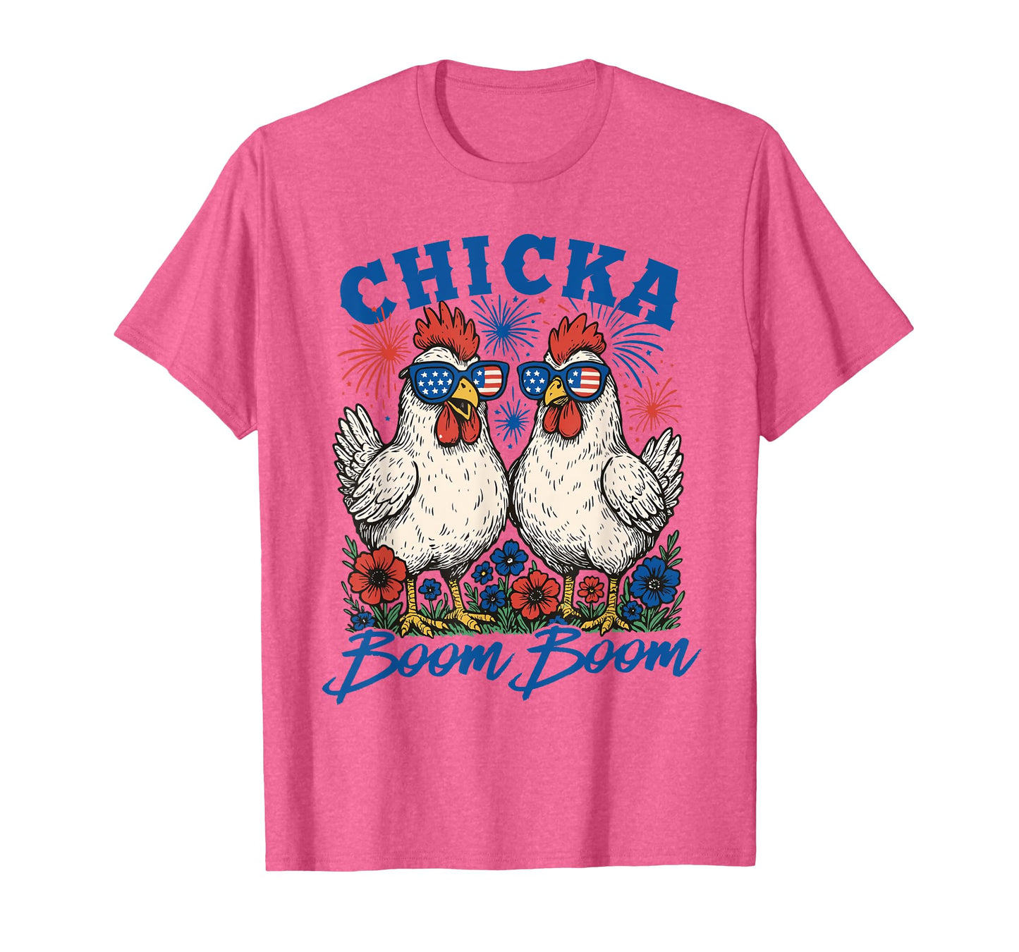 Funny Chicka Boom Boom Patriotic Chicken 4th of July USA T-Shirt