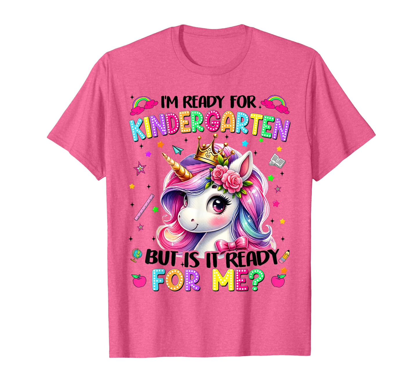Im Ready For Kindergarten Unicorn First Day Of School Girls T-Shirt