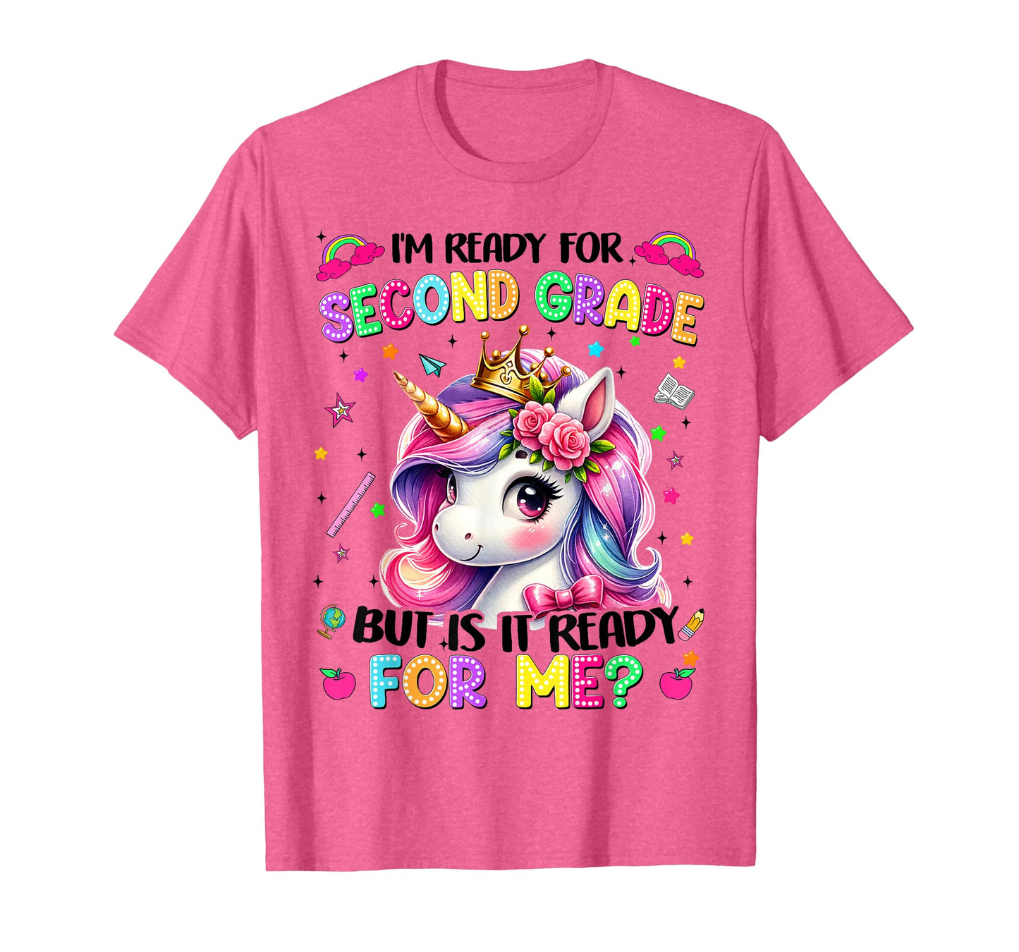 Im Ready For Second Grade Unicorn First Day Of School Girls T-Shirt