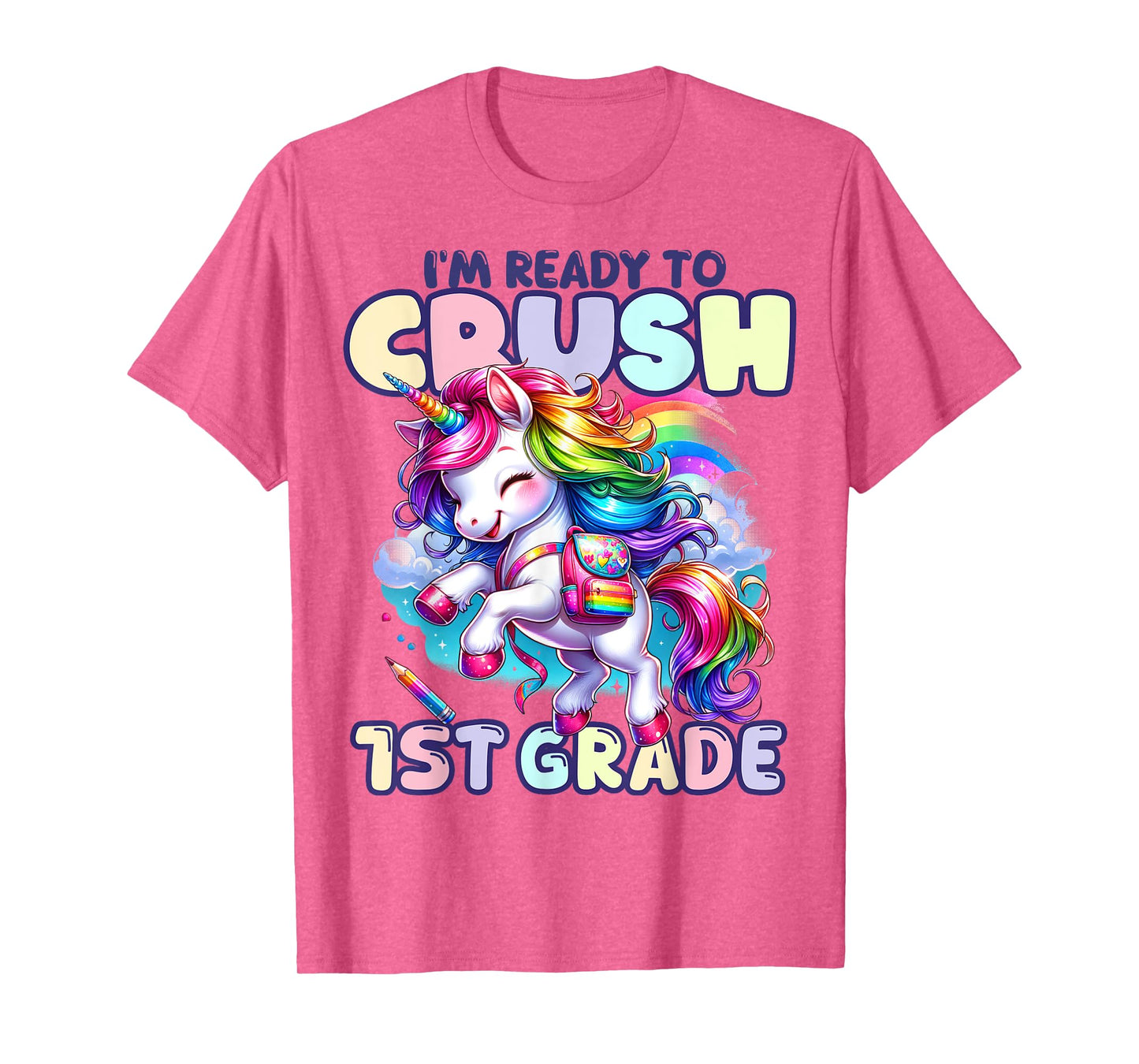 Crush 1st Grade Girls Back to School Unicorn First Day Cute T-Shirt