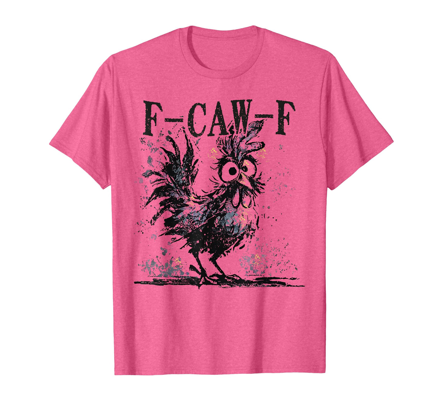 Funny F-Caw-F Chicken FCAWF Rooster Halloween Bird Crow T-Shirt