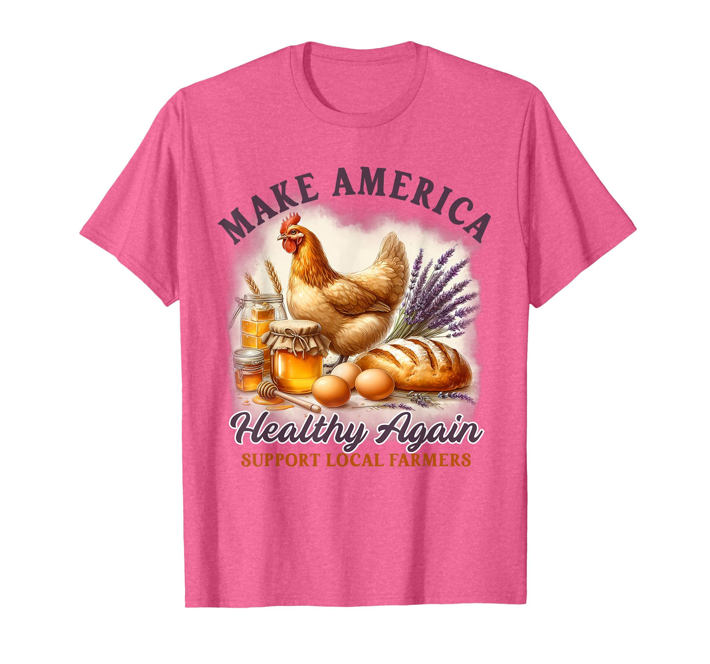 Homestead Homesteading Sourdough Make America Healthy Again T-Shirt