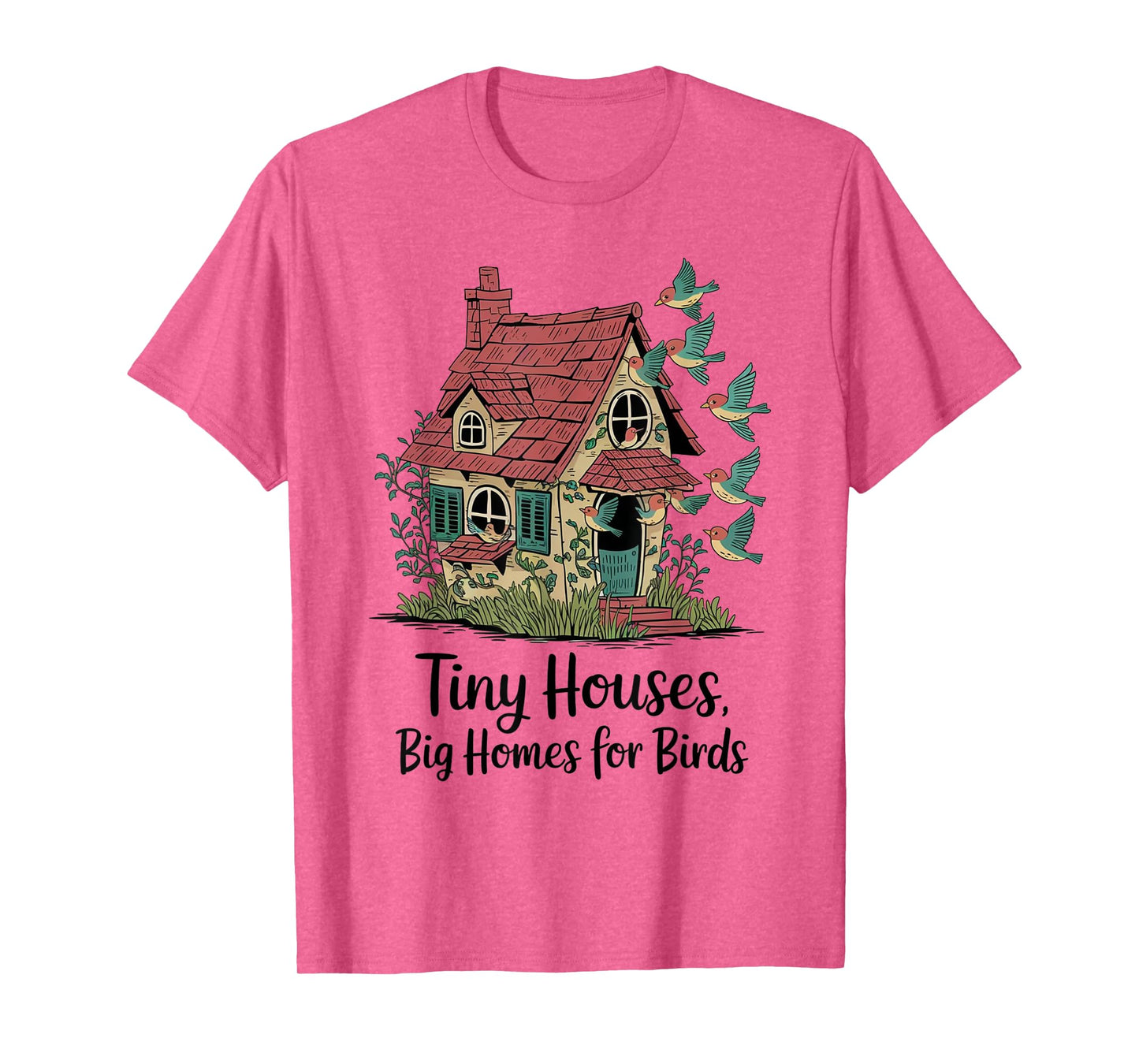Tiny Houses Big Homes for Birds Cottage Scene T-Shirt