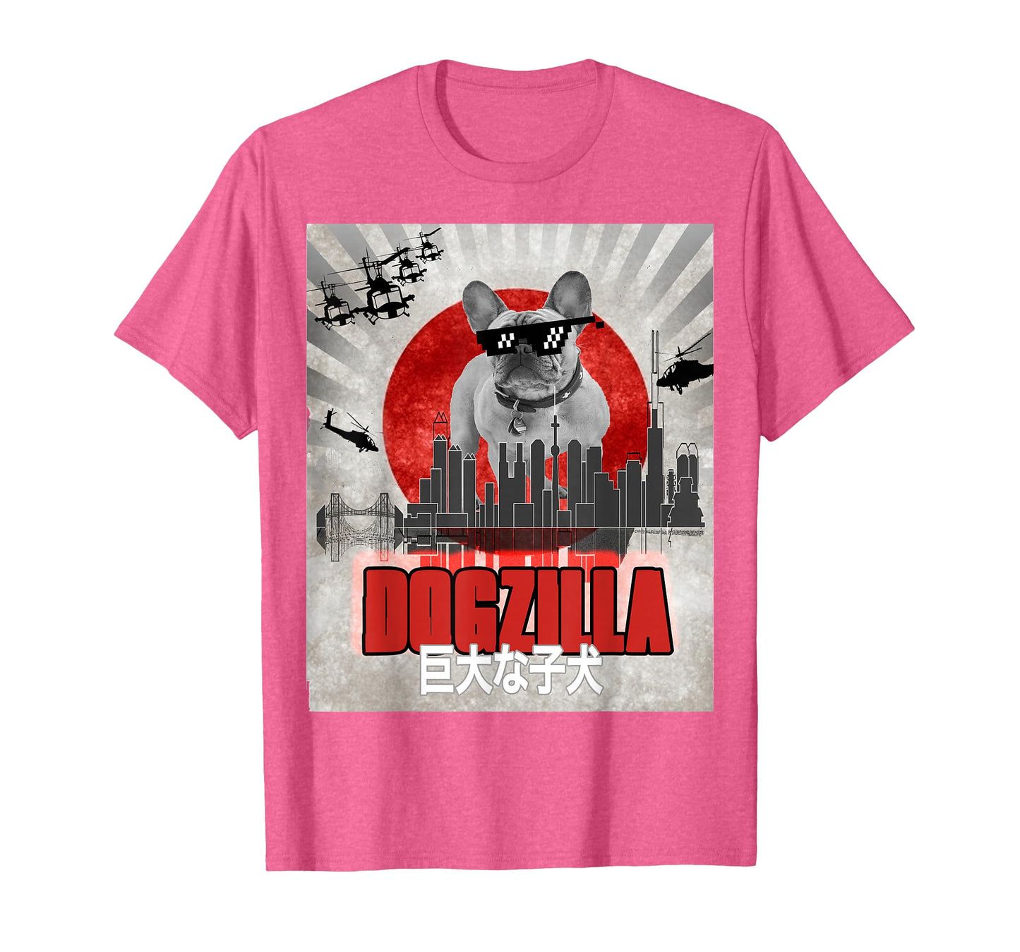Dog Zilla French Bulldog Dogzilla Puppy Tokyo T Shirt T-Shirt