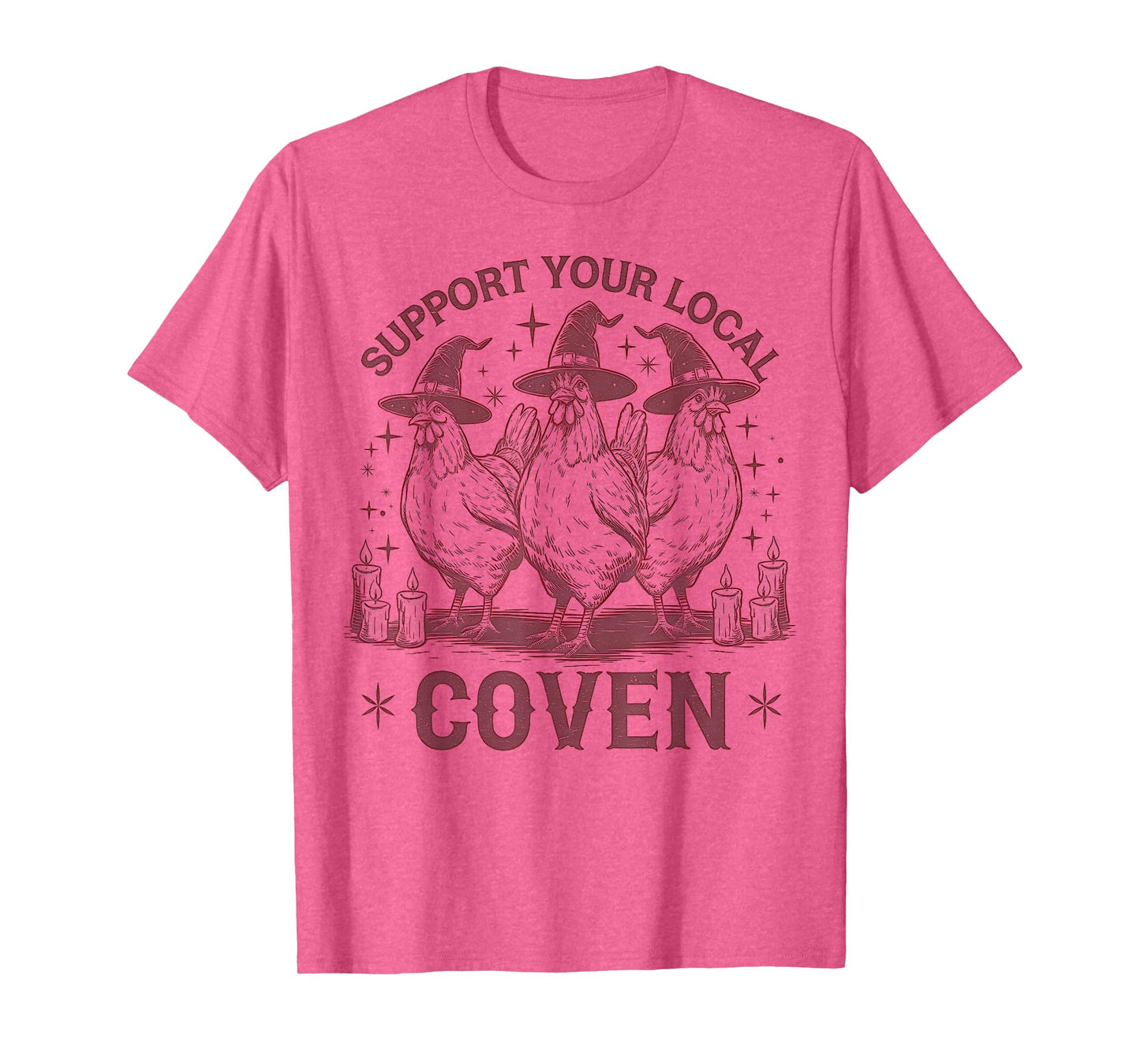 Support Your Local Coven Chicken Farm Funny Witch Halloween T-Shirt