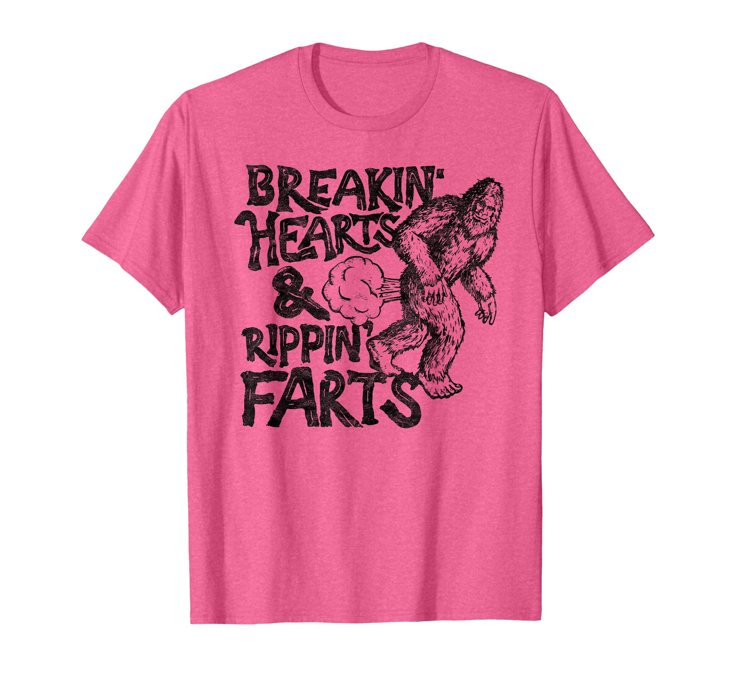 Breaking Hearts Ripping Farts! Funny Bigfoot Sasquatch Gas T-Shirt