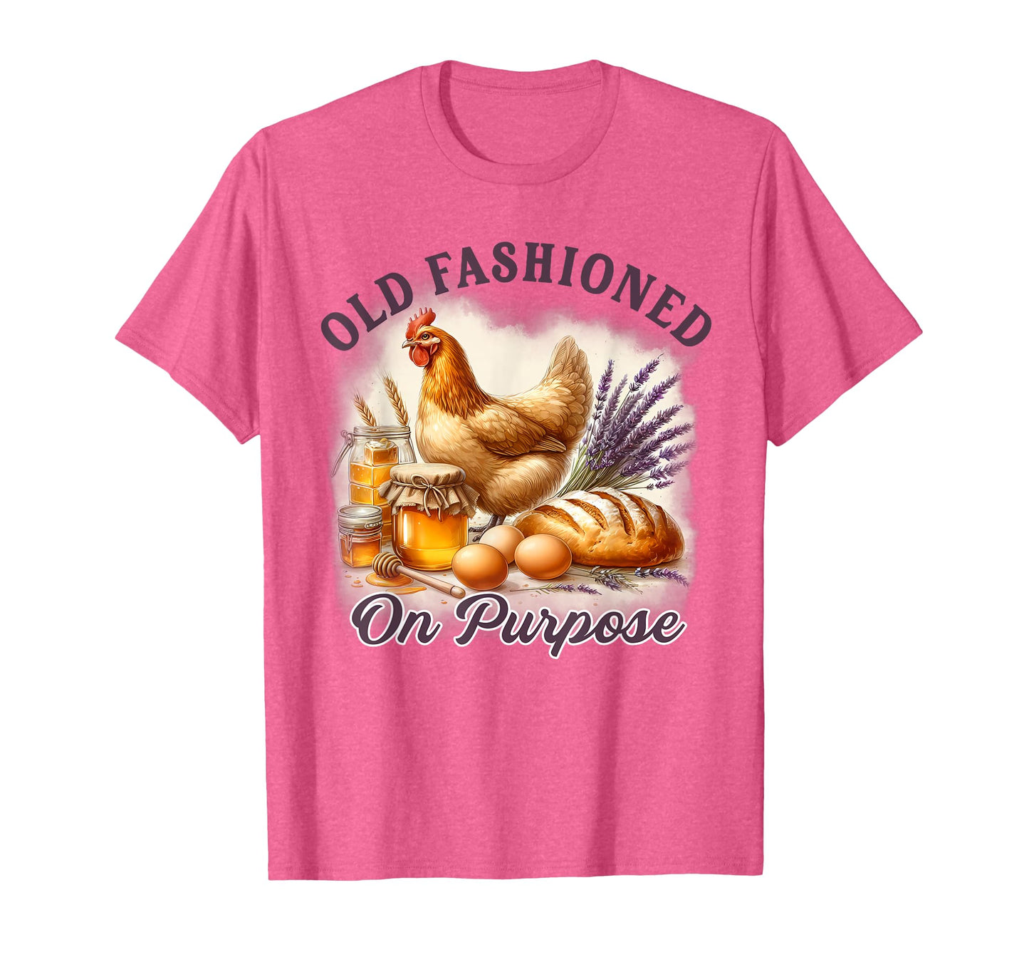 Homestead Homesteading Sourdough Old Fashioned On Purpose T-Shirt