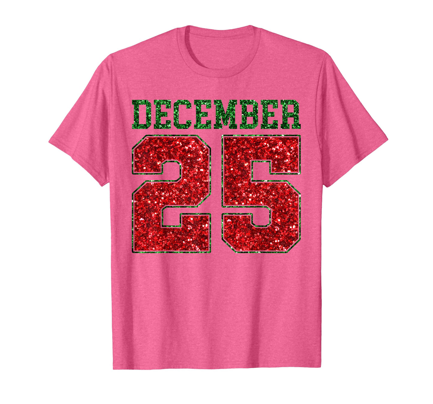 Merry Christmas December 25 Funny Family Christmas 2 Sided T-Shirt
