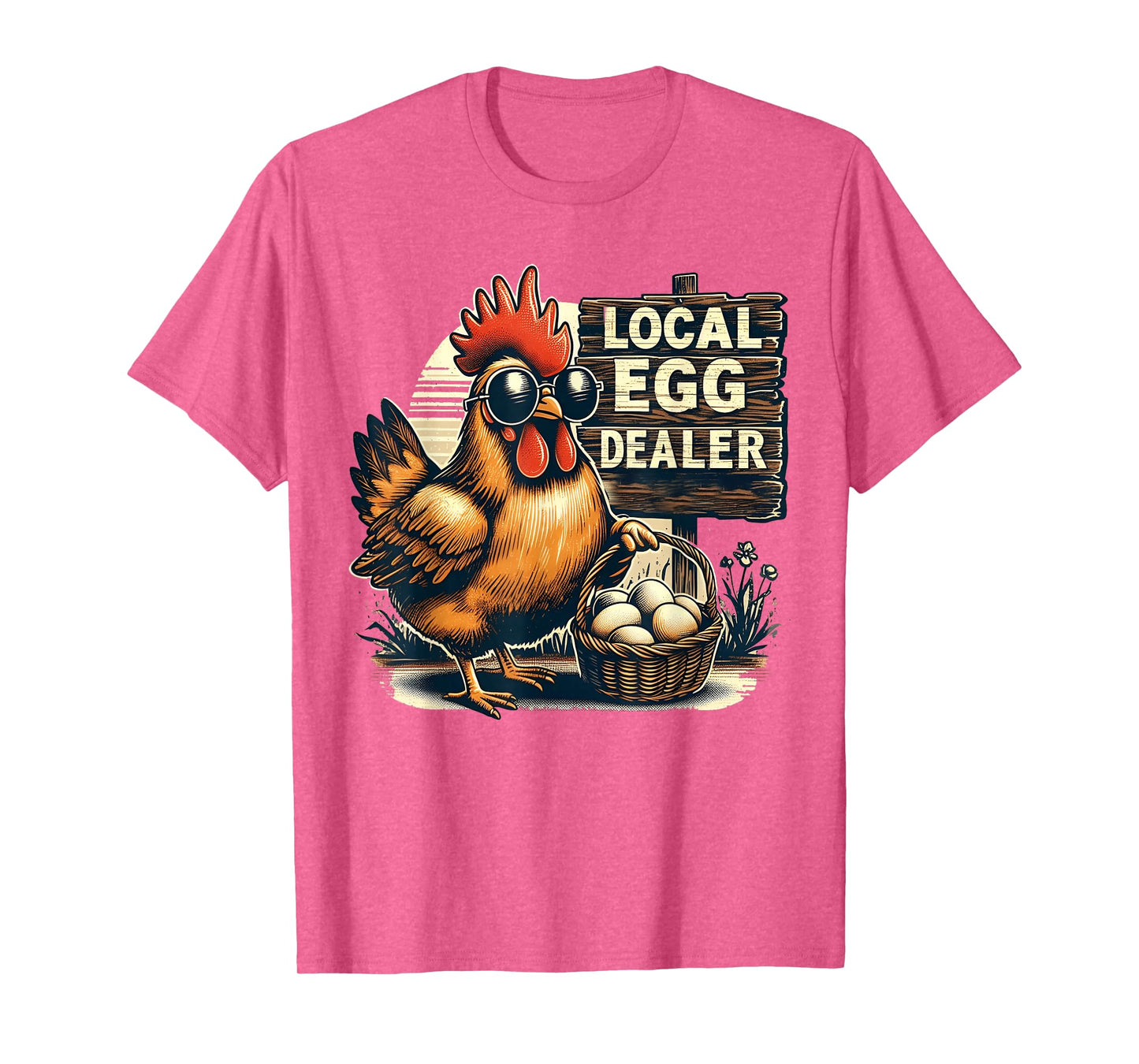 Local Egg Dealer Chicken Funny Farmer Farm chicken T-Shirt
