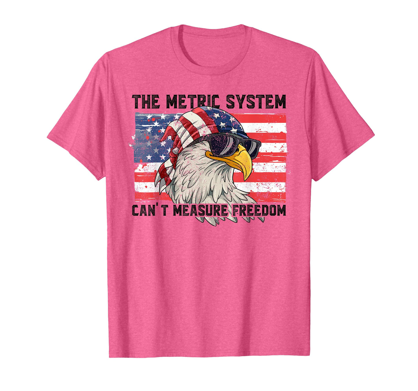 The Metric System Can't Measure Freedom T-Shirt