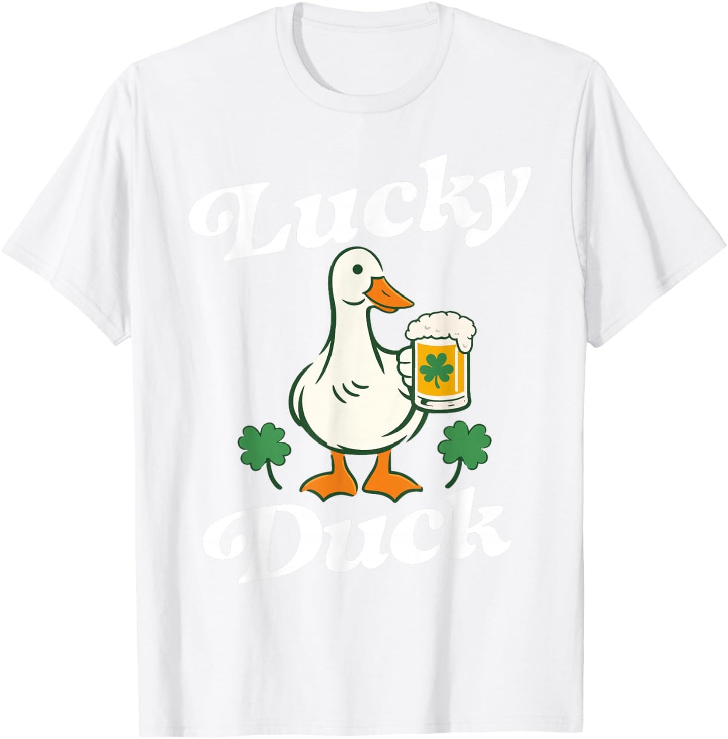 St Patrick's Day Lucky Duck Saint Paddy's Day Irish Beer T-Shirt T-Shirt - T-Shirt | White