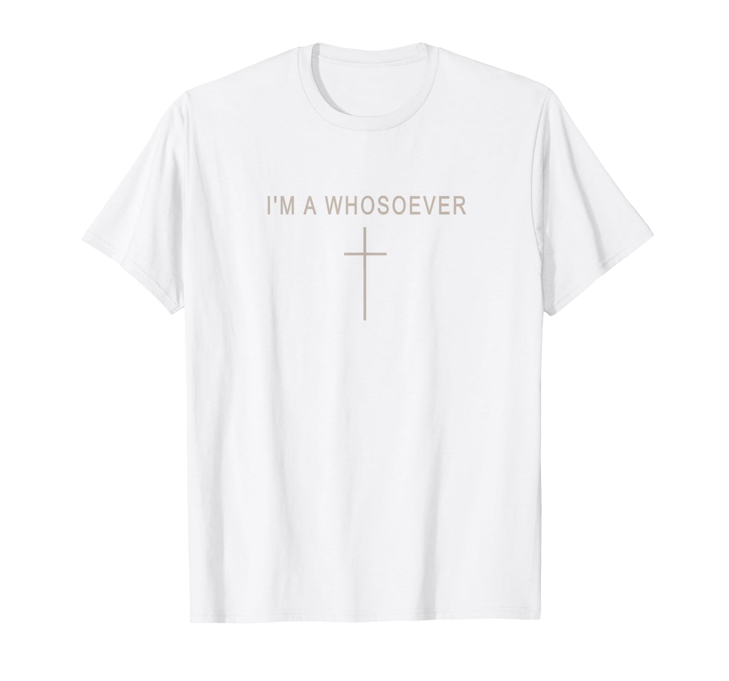 Teen Girl I'm A Whosoever Christian Minimalist Toddler Faith T-Shirt