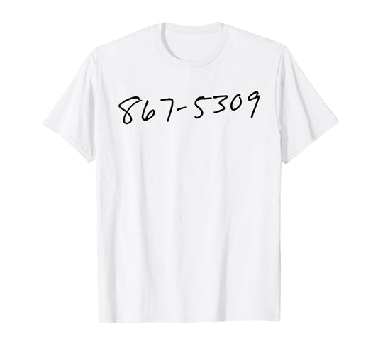 867-5309 T-Shirt