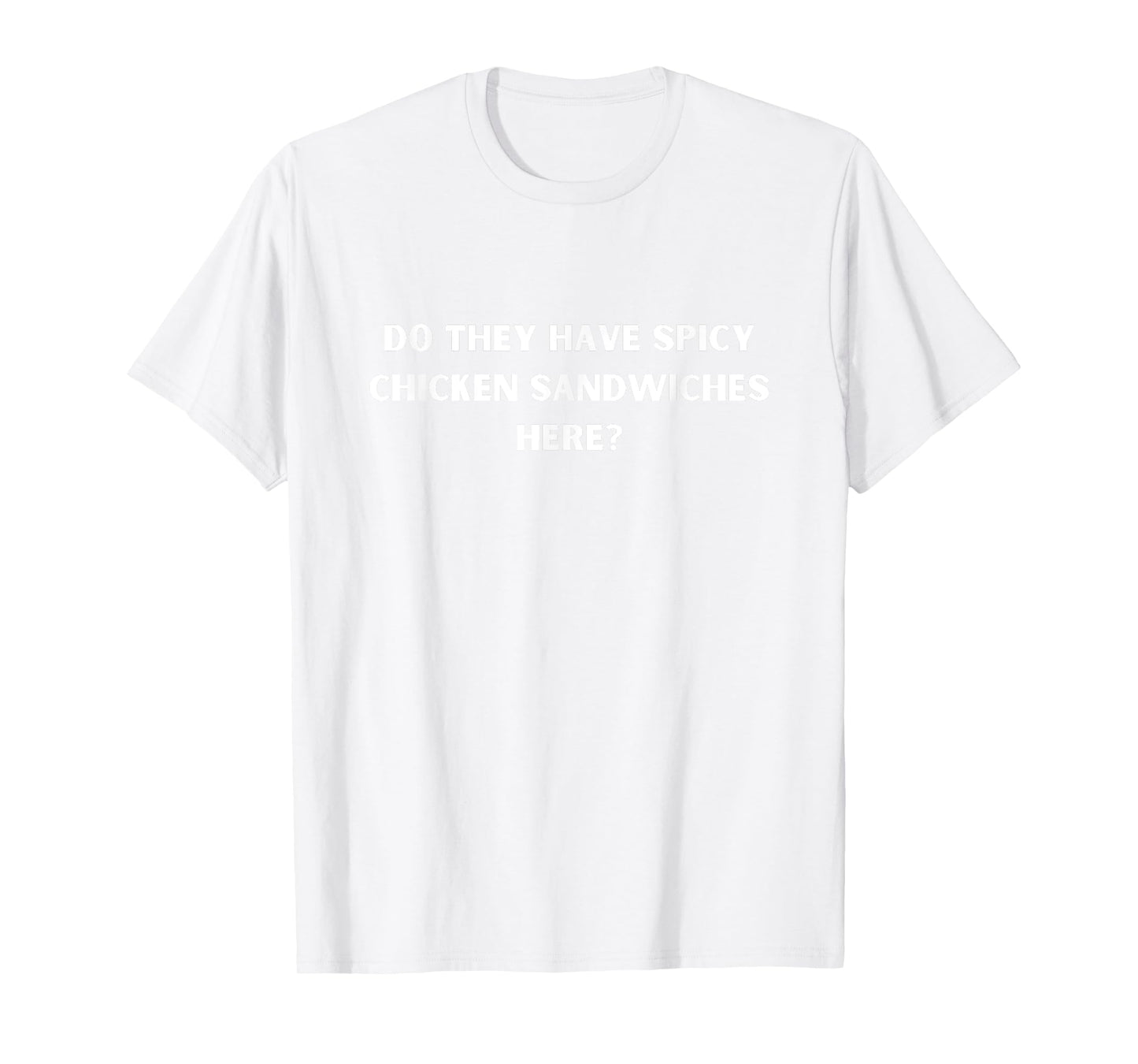 Red Funny Spicy Chicken Sandwich Lover's T-Shirt