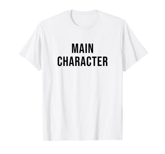 Main Character T-Shirt