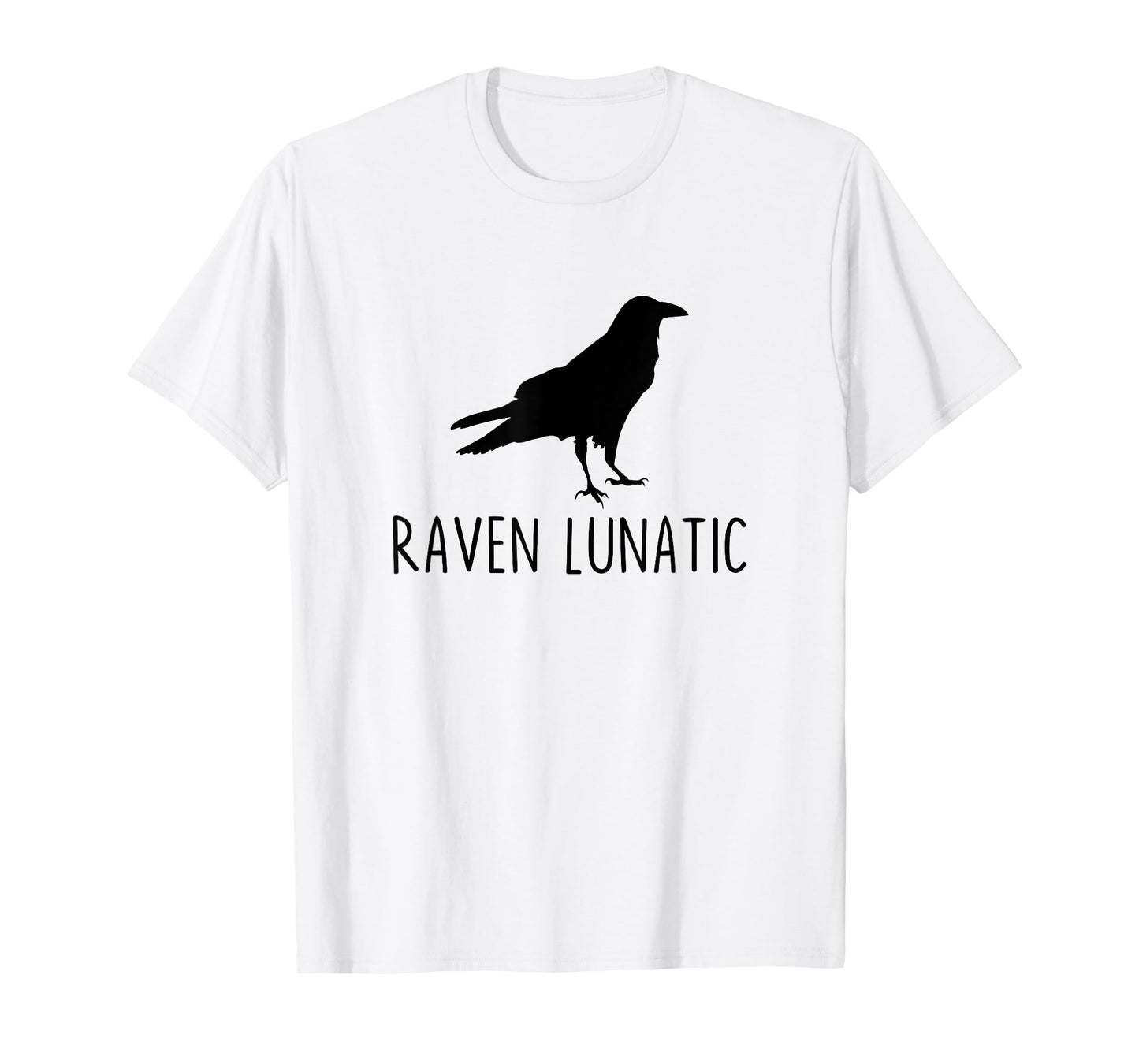 Raven Lunatic Funny Goth Bird Lover Halloween Party T-Shirt