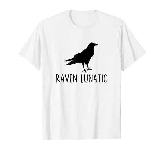 Raven Lunatic Funny Goth Bird Lover Halloween Party T-Shirt