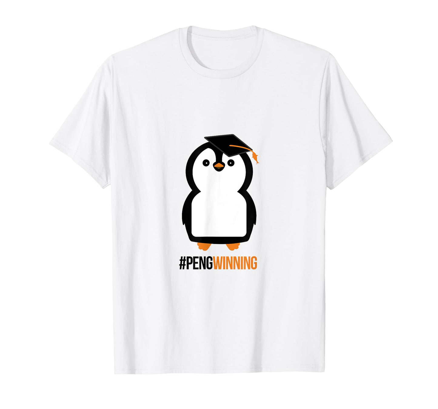 Hashtag Pengwinning - Penguin Graduation T-Shirt for Grads T-Shirt