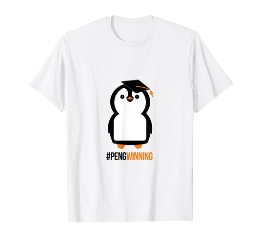 Hashtag Pengwinning - Penguin Graduation T-Shirt for Grads T-Shirt