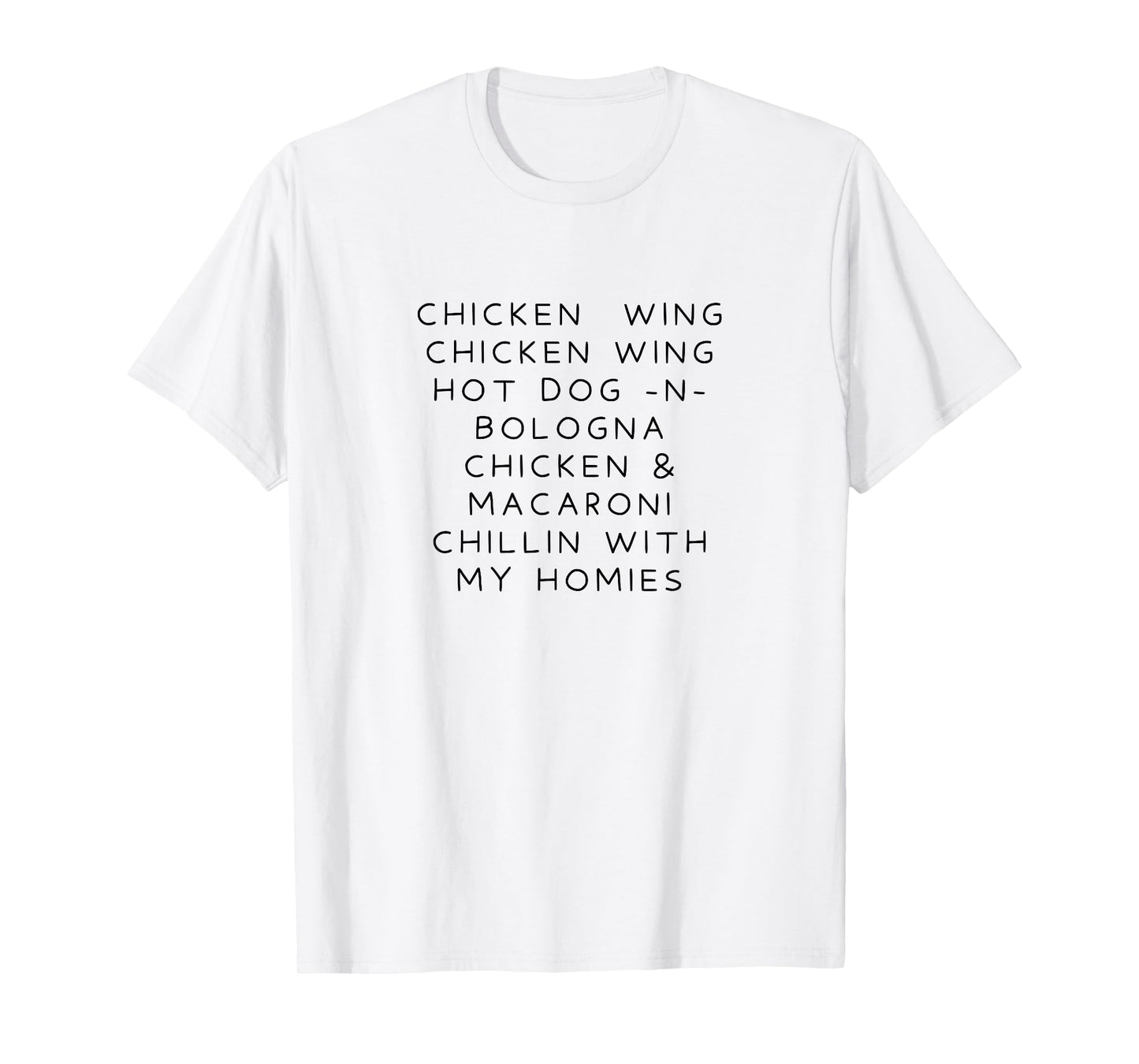 Chicken Wing Hot Dog and Bologna Funny T-Shirt