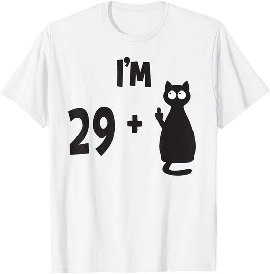 I Am 29 Plus Middle Finger Cat Shirt T-Shirt