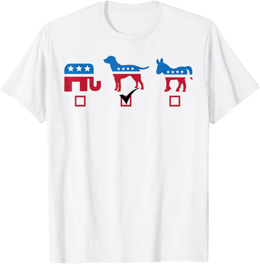 Elephant Dog Donkey Choose My Dog Would Do A Better Job T-Shirt