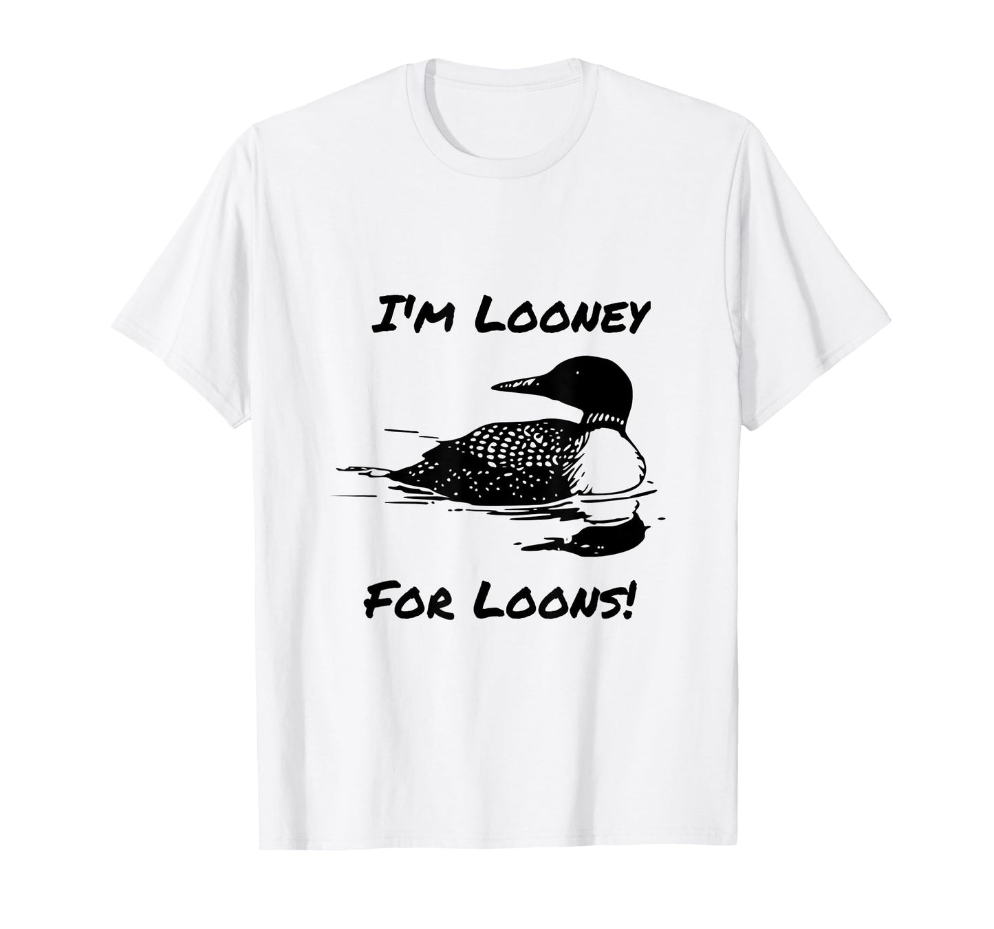 Loon North Minnesota Wisconsin Funny Gift T-Shirt T-Shirt