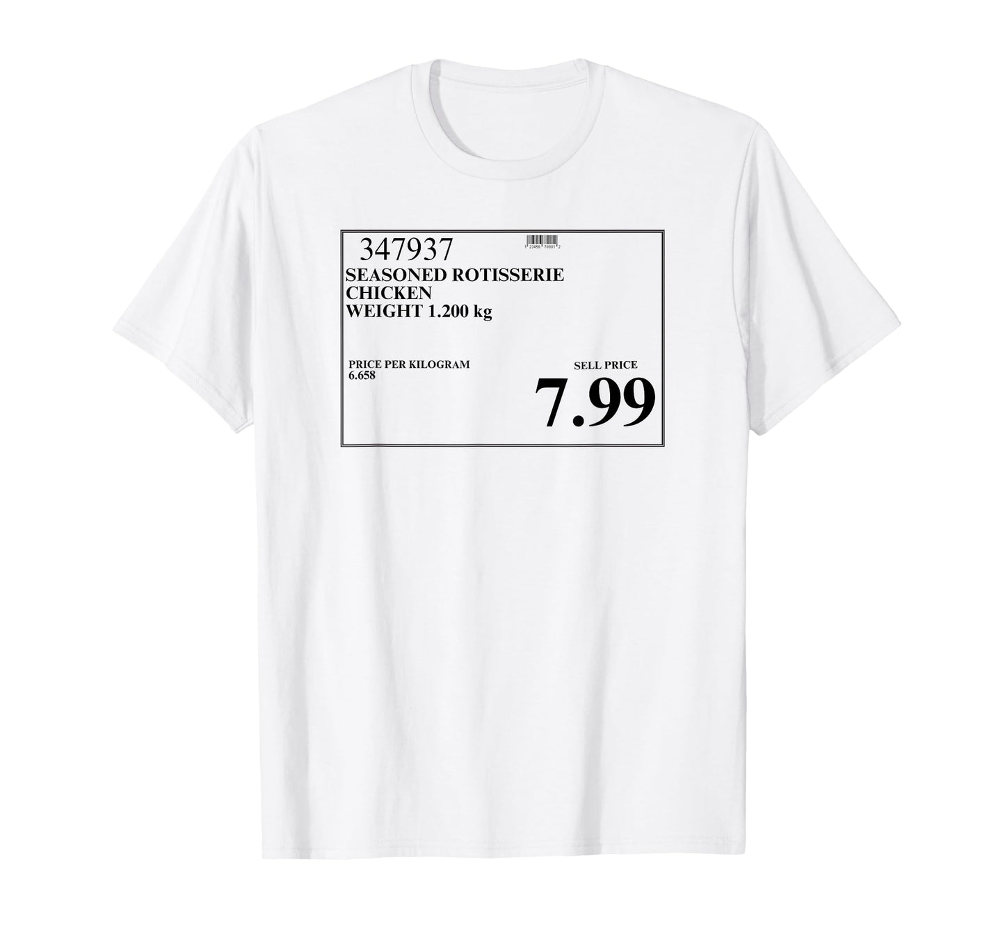 7.99 Rotisserie Chicken - Canadian T-Shirt