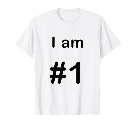 I am number one 1 T-Shirt
