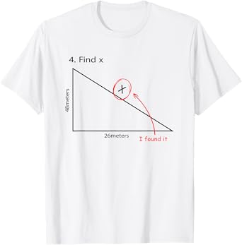 Find X T-Shirt Funny Math Task FindX I Found It T-Shirt for Men Women Girls Kids