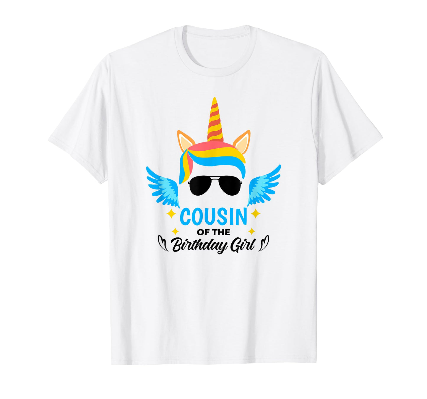 Cousin of The Birthday Girl Cousin Unicorn First Birthday T-Shirt