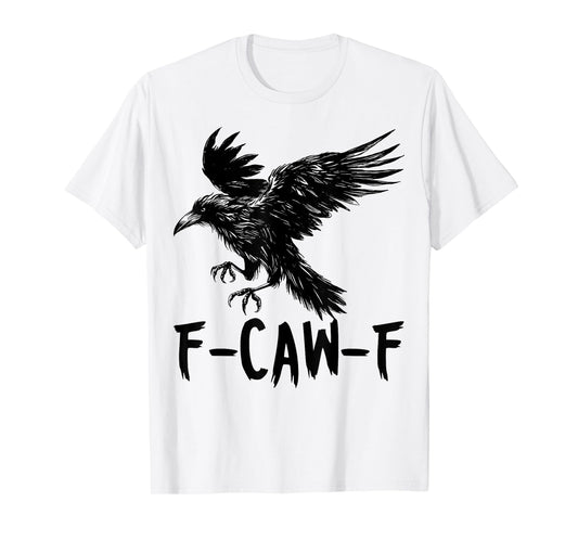 Retro F-Caw-F Black Bird Crow Funny Crow Bird Cawing Grunge T-Shirt