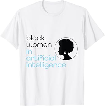 Black Women In Artificial Intelligence - Winter Collection T-Shirt