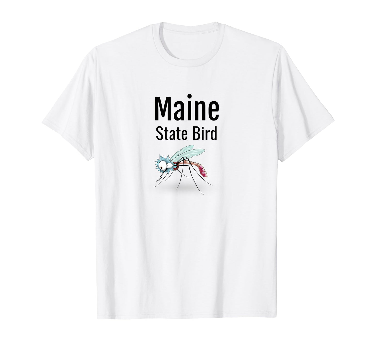 Maine State Bird Funny Mosquito T-Shirt