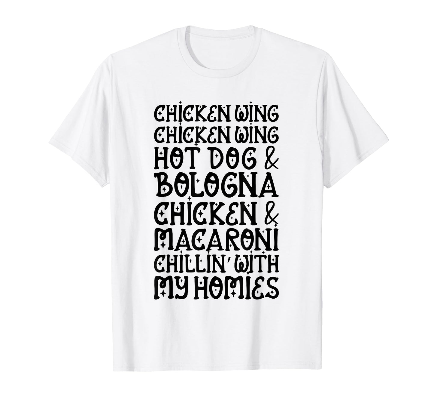 Chicken Wing Chicken Wing Hot Dog and Bologna Shirt Funny T-Shirt