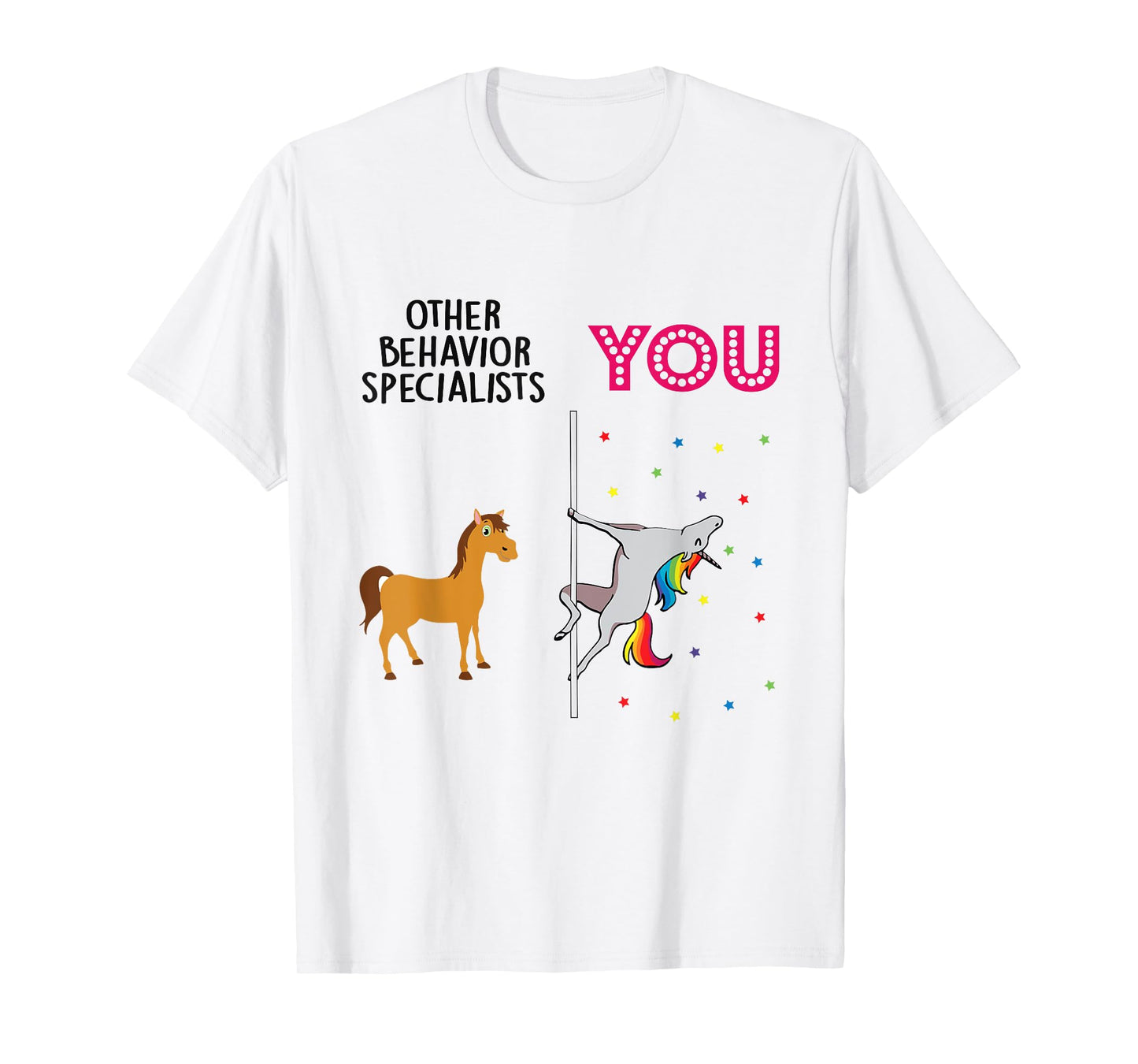 Behavior Specialist Funny Unicorn T-Shirt